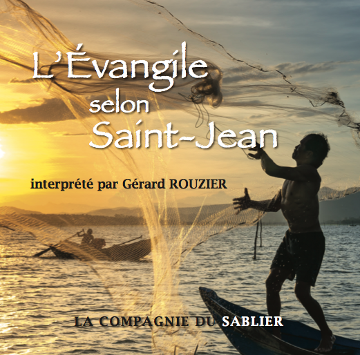 CD L'ÉVANGILE SELON SAINT JEAN Fondation La Cause